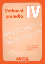 Varhanní preludia IV